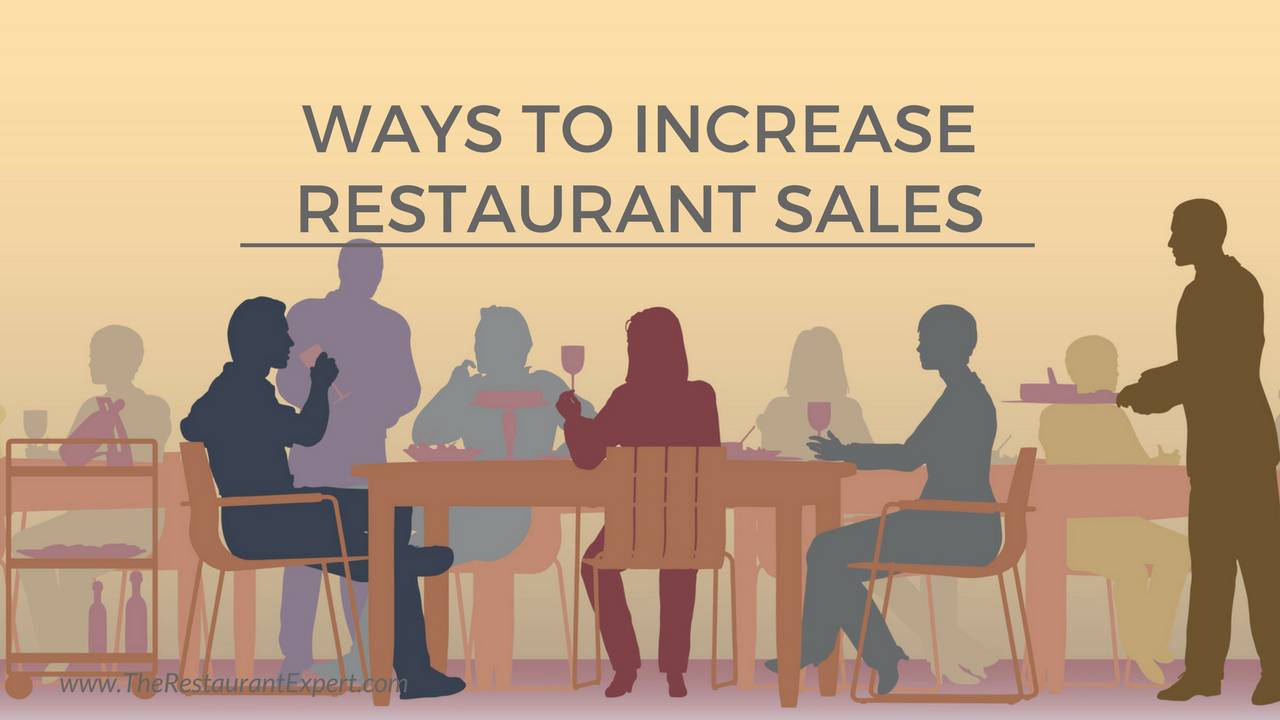Ways to Increase Restaurant Sales - Restaurant Systems Pro ...