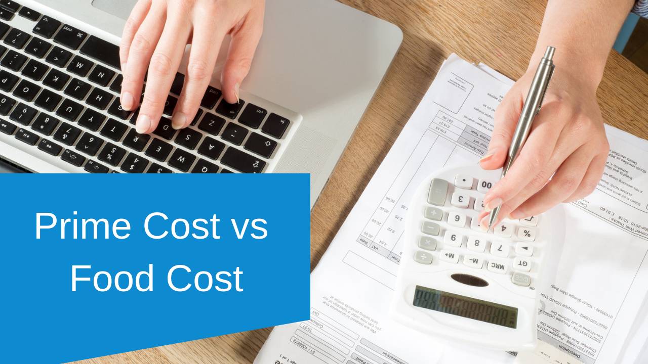 Prime Cost Vs Food Cost Restaurant Systems Pro Online Restaurant Management Solution