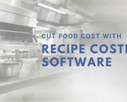Recipe Costing Software Cuts Food Cost